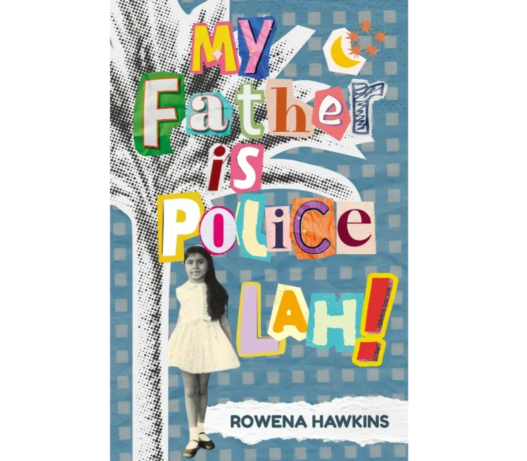 Rowena Hawkins My Father is police Lah