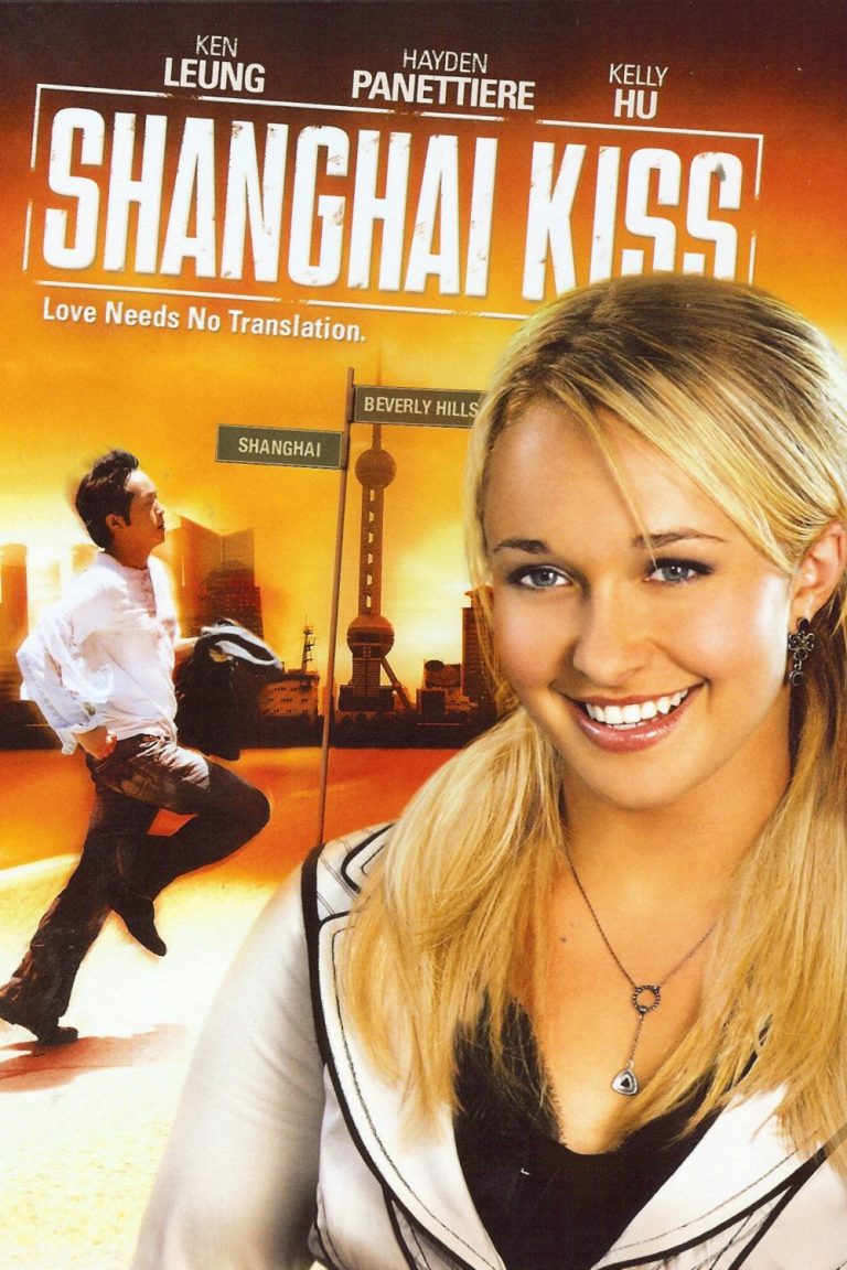 Poster for the movie "Shanghai Kiss"