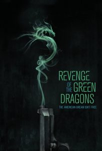 Poster for the movie "Revenge of the Green Dragons"