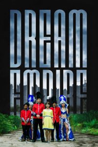 Poster for the movie "Dream Empire"