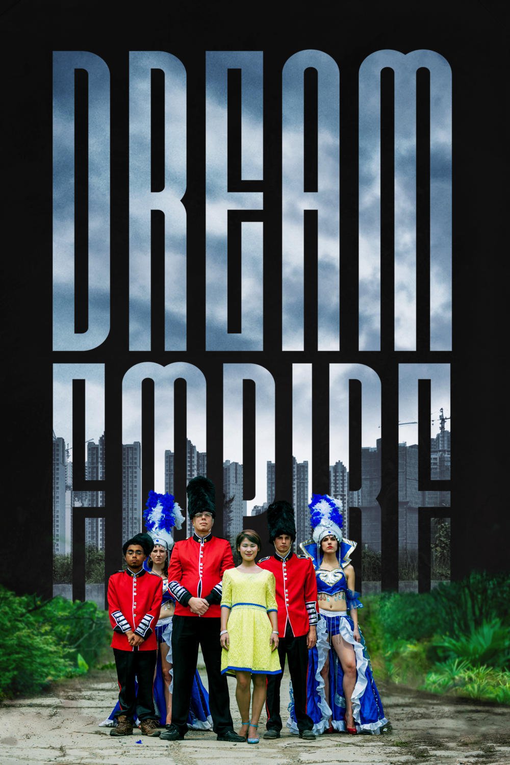 Poster for the movie "Dream Empire"