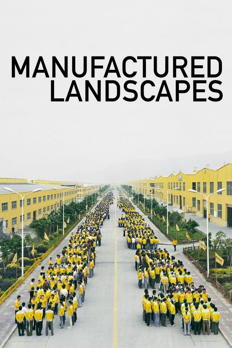 Poster for the movie "Manufactured Landscapes"