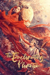 Poster for the movie "The Enchanting Phantom"