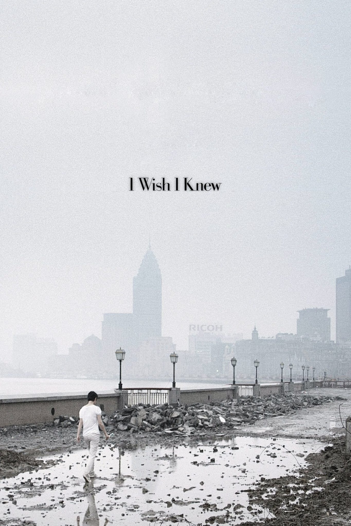 Poster for the movie "I Wish I Knew"